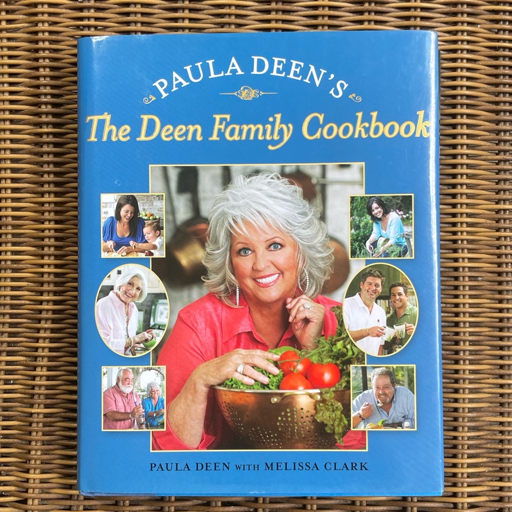 Paula Deen’s The Deen Family Cookbook